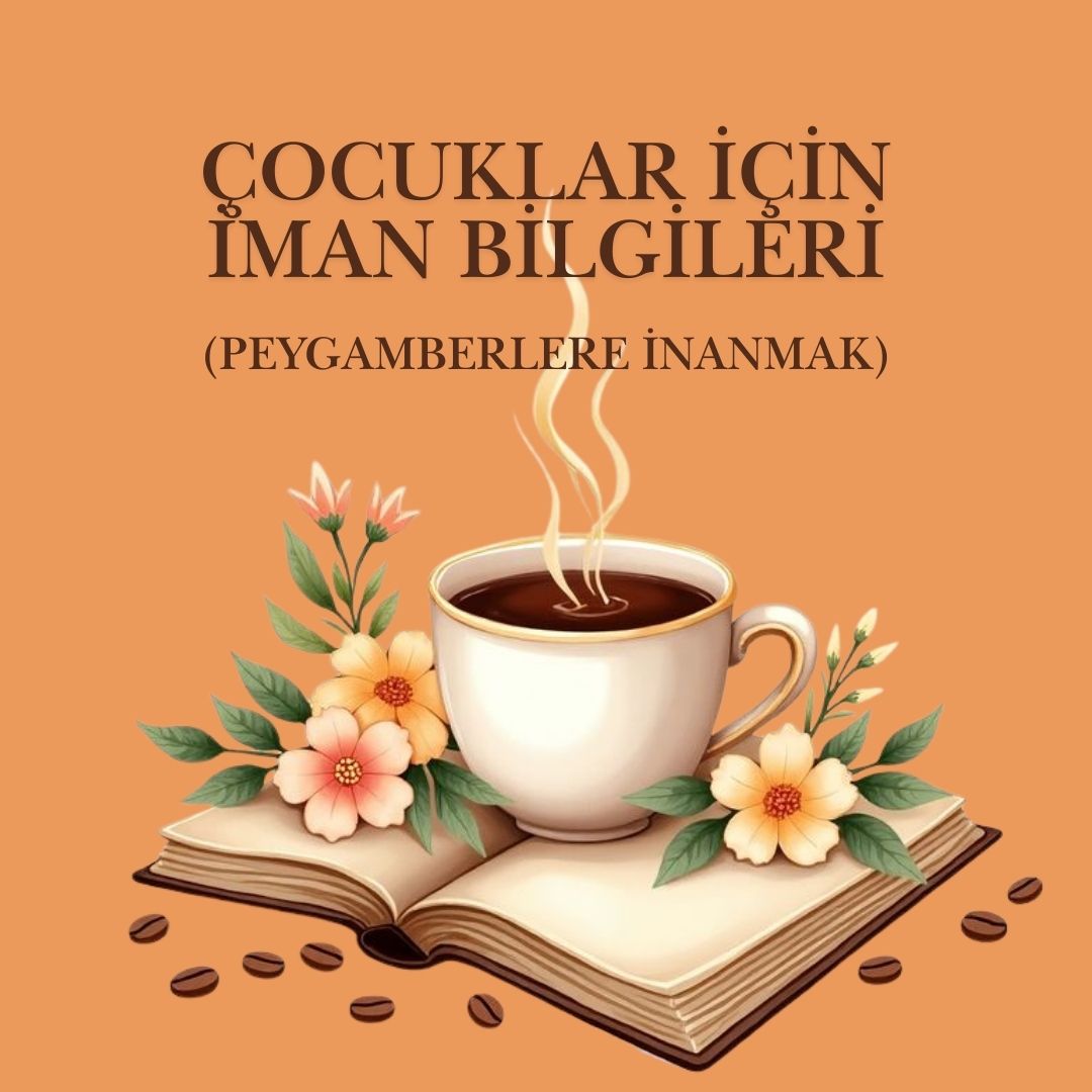 Peygamberlere İnanmak